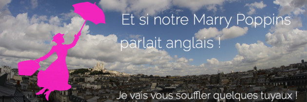 Et si la baby-sitter d’après l’école parlait anglais ?